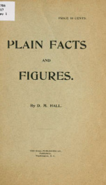 Plain facts and figures; "Equal rights to all. Special privileges to none." Some comparisons_cover