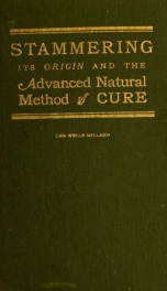 Stammering: its origin and the advanced method of cure_cover