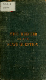 An essay on slavery and abolitionism, with reference to the duty of American females_cover