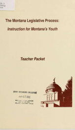 The Montana legislative process : instruction for Montana's youth 1988_cover