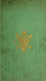 Notes of a nine years' residence in Russia, from 1844 to 1853 : with notices of the tzars Nicholas I and Alexander II_cover