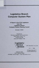Legislative branch computer system plan : a report to the 57th Legislature from the Legislative Branch Computer System Planning Council 2000_cover
