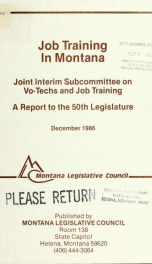 Job training in Montana : a report to the 50th Legislature 1986_cover