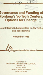 Governance and funding of Montana's Vo-tech centers--options for change : a report to the 50th Legislature 1986_cover