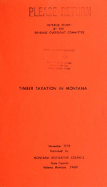Timber taxation in Montana : a report to the Fortysixth Legislature 1978_cover