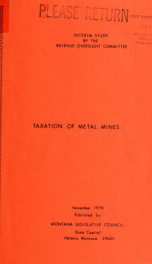 Taxation of metal mines : a report to the fortysixth legislature 1978_cover