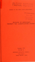 Revision of Montana's property tax classification system : a report to the Forty-sixth Legislature 1978_cover