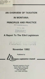 An overview of taxation in Montana : principles and practice : a report to the 53rd Legislature from the Revenue Oversight Committee_cover