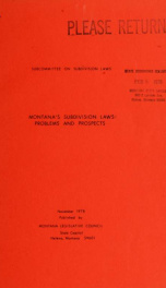 Montana's subdivision laws, problems and prospects : a report to the forty-sixth Legislature 1978_cover