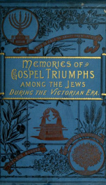 Memories of gospel triumphs among the Jews during the Victorian era_cover