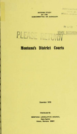 Montana's district courts : a report to the Forty-fifth Legislature 1976_cover