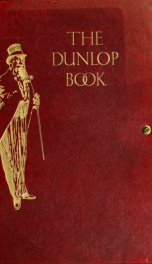 The Dunlop book : the motorist's guide, counsellor and friend_cover