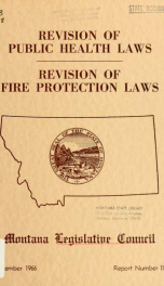 Revision of public health laws. Revision of fire protection laws; a report to the Fortieth Legislative Assembly 1966_cover