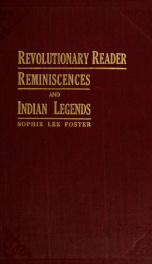 Revolutionary reader; reminiscences and Indian legends_cover