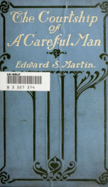 The courtship of a careful man, and a few other courtships_cover