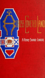 Across coveted lands : or, A journey from Flushing (Holland) to Calcutta, overland 1_cover