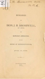 Remarks of Hon. J. H. Bromwell, of Ohio, on Hawaiian annexation, in the House of representatives, June 14, 1898 2_cover