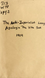 The Anti-Imperialist League; Apologia pro vita sua_cover