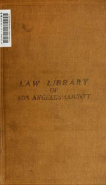 Federal liabilities of carriers; a treatise upon the duties and liabilities of common carriers by railroads under all federal laws, with an appendix containing a copy of the federal statutes affecting railroads, and the general orders of the director gene_cover