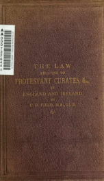 The law relating to Protestant curates and the residence of incumbents on their benefices in England and Ireland_cover