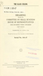 The glass ceiling : hearing before the Committee on Small Business, House of Representatives, One Hundred Third Congress, first session, Washington, DC, June 24, 1993_cover