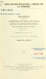 NAFTA and peso devaluation : a problem for U.S. exporters? : hearing before the Committee on Small Business, House of Representatives, One Hundred Third Congress, first session, Washington, DC, May 20, 1993_cover