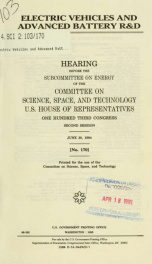 Electric vehicles and advanced battery R&D : hearing before the Subcommittee on Energy of the Committee on Science, Space, and Technology, U.S. House of Representatives, One Hundred Third Congress, second session, June 30, 1994_cover