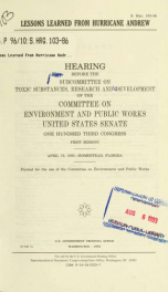 Lessons learned from Hurricane Andrew : hearing before the Subcommittee on Toxic Substances, Research, and Development of the Committee on Environment and Public Works, United States Senate, One Hundred Third Congress, first session, April 19, 1993, Homes_cover