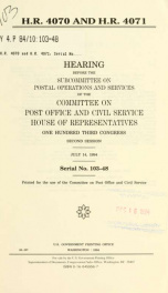 H.R. 4070 and H.R. 4071 : hearing before the Subcommittee on Postal Operations and Services of the Committee on Post Office and Civil Service, House of Representatives, One Hundred Third Congress, second session, July 14, 1994_cover