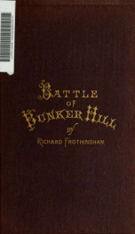 The centennial: battle of Bunker Hill .._cover