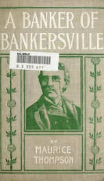 A banker of Bankersville; a novel_cover