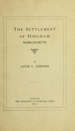 The settlement of Hingham, Massachusetts_cover