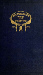 Davidson County women in the world war, 1914-1919_cover