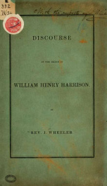 A discourse occasioned by the death of Gen. William Henry Harrison.._cover