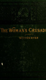 History of the Woman's temperance crusade_cover