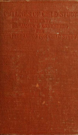 Outlines of child study : a manual for parents and teachers_cover