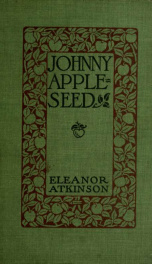 Johnny Appleseed : the romance of the sower_cover