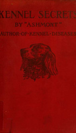Kennel secrets : how to breed, exhibit, and mannage dogs_cover