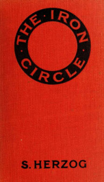 The iron circle, the future of German industrial exports; practical suggestions for safeguarding the growth of German export activity in the field of manufactures after the war_cover