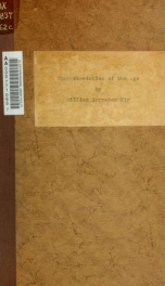 Characteristics of the age : a charge to the clergy of the Diocese of California, at the opening of the Twenty-sixth annual Convention in Trinity Church, San Francisco, May 3rd, 1876_cover