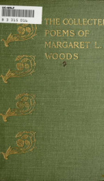 The collected poems of Margaret L. Woods_cover