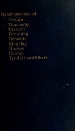 The table-talk of Shirley [pseud.] : reminiscences of and letters from Froude, Thackeray, Disraeli, Browning, Rossetti, Kingsley, Baynes, Huxley, Tyndall and others_cover