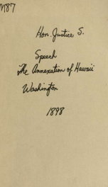 Speech of Hon. Justin S. Morrill, of Vermont, in the Senate of the United States, on the annexation of Hawaii, Monday, June 20, 1898_cover