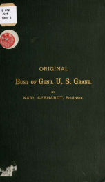 Original bust of Gen'l U. S. Grant_cover