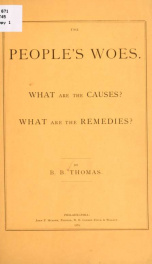 The peoples's woes : what are the causes? what are the remedies?_cover