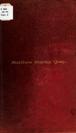 Proceedings to commemorate the public services of Matthew Stanley Quay by the Pennsylvania Legislature, Wednesday, March 22, 1905_cover