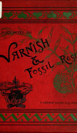 A few notes on varnishes and fossil resins_cover