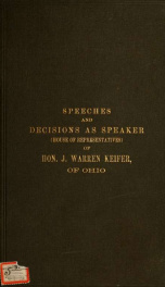 Speeches (in part) of Hon. J. Warren Keifer, of Ohio, in the House of representatives, Forty-fifth and Forty-sixth Congresses_cover