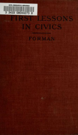 First lessons in civics; a text-book for use in schools_cover