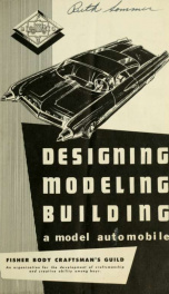 Designing, modeling, building a model automobile_cover